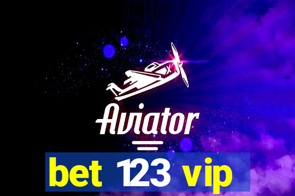 bet 123 vip
